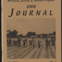 Journal of the Historical Society of Western Virginia<br /><br />
2008<br /><br />
Volume 17, Number 2