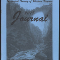 Journal of the Historical Society of Western Virginia<br /><br />
2015<br /><br />
Volume 22, Number 1